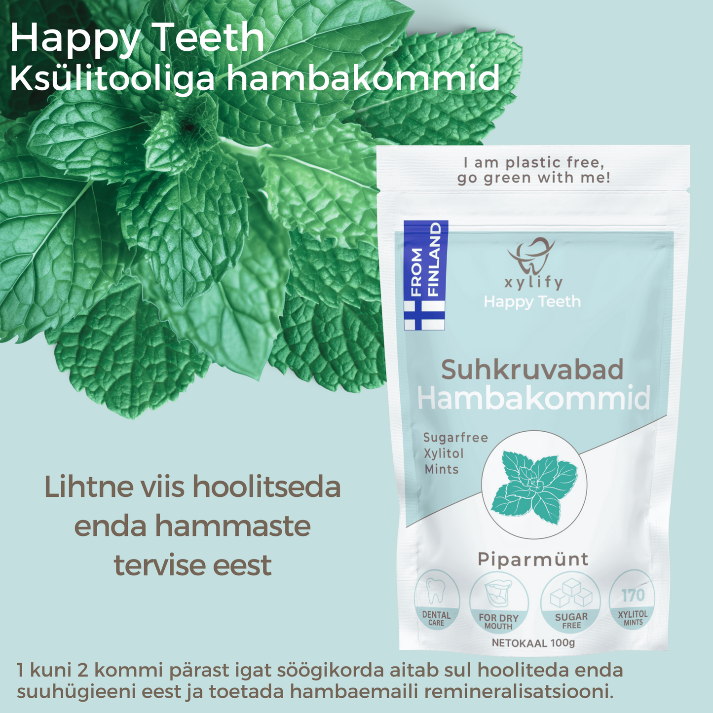 Happy Teeth ksülitooliga hambakommid - Piparmünt 100g / 170tk